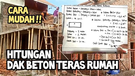 Cara Menghitung Volume Dak Beton Teras Rumah 🛑 Kebutuhan Material Besi