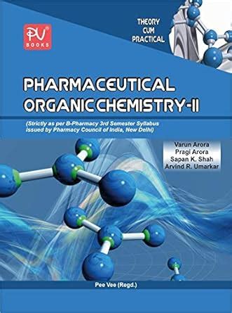 Buy Textbook Of Pharmaceutical Organic Chemistry Ii Sem Iii B Pharm