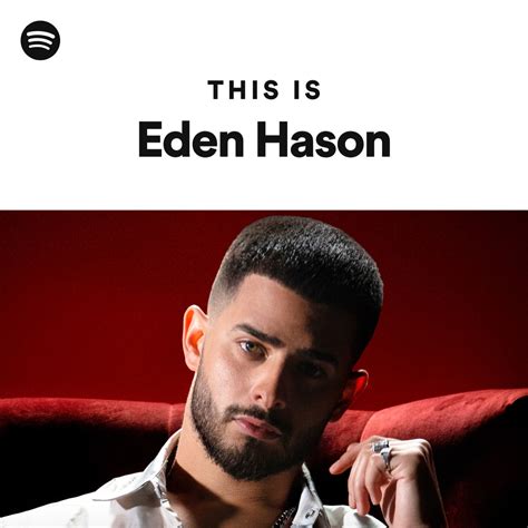 This Is Eden Hason Spotify Playlist