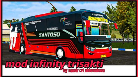 Mod Bussid Infinity By Nawir Cvt Aldovadewa Santoso Josephira