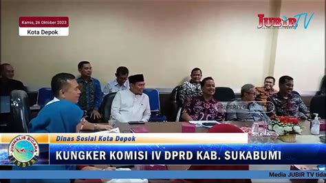 Kungker Komisi Iv Dprd Kab Sukabumi Ke Kota Depok Terkait Permasalahan