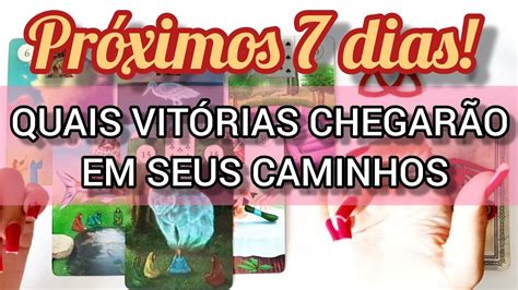 QUAIS VITÓRIAS CHEGARÃO EM SEUS CAMINHOS PRÓXIMOS 7 DIAS TAROT DE