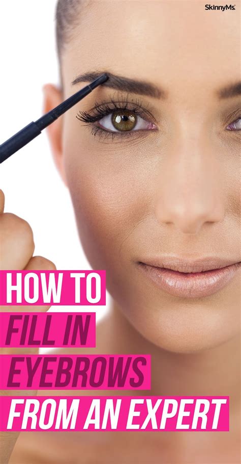 Learn How To Fill In Eyebrows From An Expert In 2020 Filling In