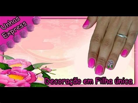 Unhas Express Decora O Em Filha Nica Manual Bela E Simples Youtube