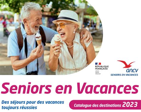 Vacances Petit Budget Pour Les Seniors Comment B N Ficier Du