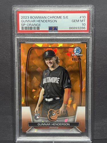 Bowman Chrome Sapphire Gunnar Henderson Sp Orange Rc Orioles