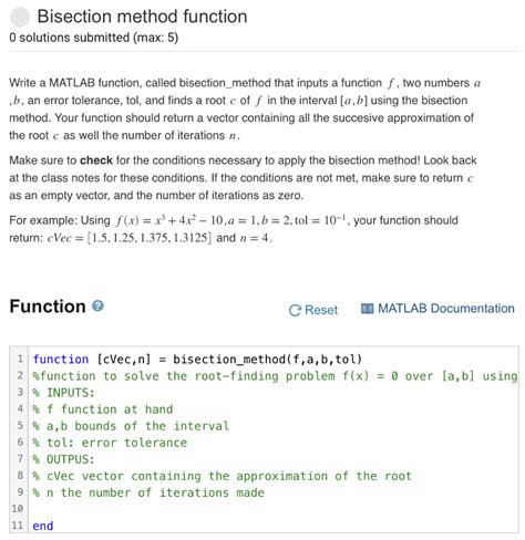 Solved Write A Matlab Function Called Bisection Method That