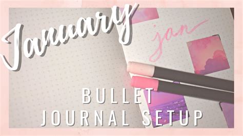 January Christian Bullet Journal Setup Love From Tarryn Youtube