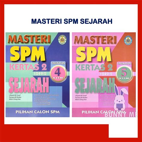 Bunny Buku Latihan Masteri Spm Kertas Sejarah Tingkatan