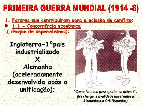 Ppt Primeira Guerra Mundial 1914 18 Powerpoint Presentation Free Download Id5225523