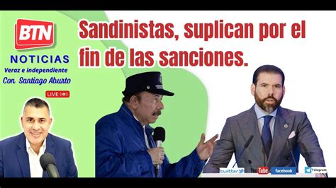 En Vivo Sandinistas Suplican Por El Fin De Las Sanciones De Junio