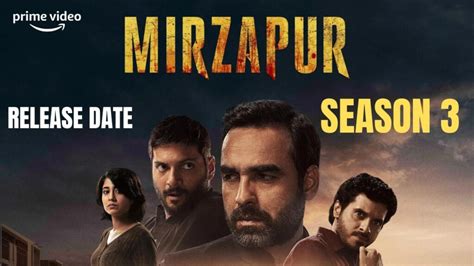 Mirzapur Season 3 Release Date, Cast and Plot