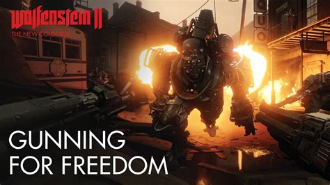 Wolfenstein II: The New Colossus – Gunning For Freedom - YouTube