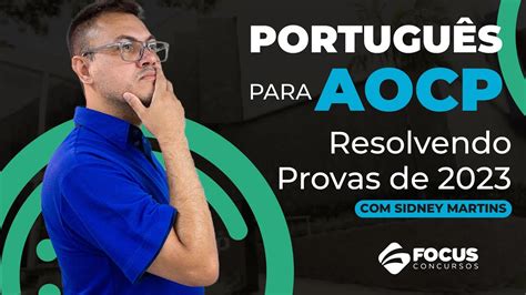 Portugu S Para O Instituto Aocp Resolvendo Provas De Focus