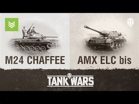 Let S Talk History AMX ELC Bis Vs M24 Chaffee Showdown Tanks World