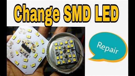 How To Make Change Smd Led Chips And Repair Simple Tricks And Tips