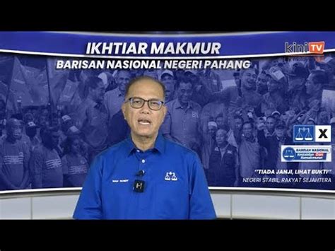 Barisan Nasional Pahang Umum Manifesto Pru Youtube