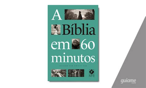 A Bíblia em 60 minutos apresenta compilação prática das Escrituras