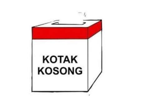 Kotak Kosong Akan Dampingi Paslon Tunggal Di Surat Suara Pilkada 2024