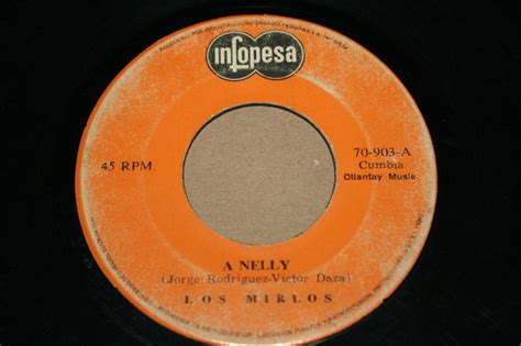 Los Mirlos A Nelly Vinyl Discogs