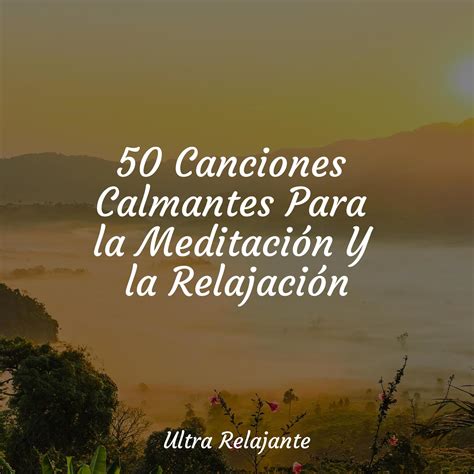 Canci N De Cuna Para Dormir Bien M Sica Para Meditar Y Relajarsejazz