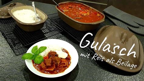 Gulasch Ofenmeister Und Reis Kleiner Zaubermeister Lily Mit