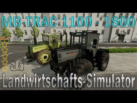 LS22 Modvorstellung MB TRAC 1100 1800 V2 0 0 6 Ls22 Mods YouTube