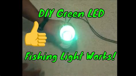 Homemade Green LED Fishing Light YouTube