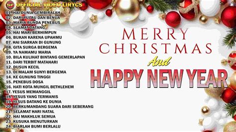 Merry Christmas And Happy New Year Lagu Rohani Natal I Lirik Lagu