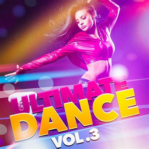 Ultimate Dance Vol 3 Album By Top 40 Hits Spotify