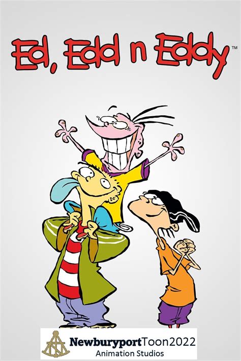 Ed Edd N Eddy Nbptt2022 Poster By Newburyporttoon2022 On Deviantart