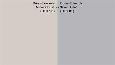 Dunn Edwards Miner S Dust Vs Silver Bullet Side By Side Comparison