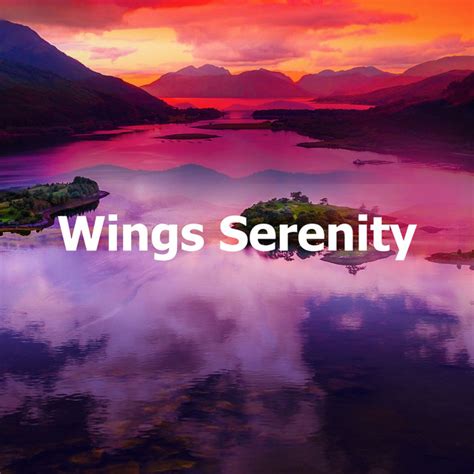 Wings Serenity Album By Nature Soundscape Spotify