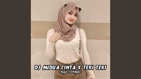 DJ Midua Cinta X Teki Teki Gam Gam YouTube Music