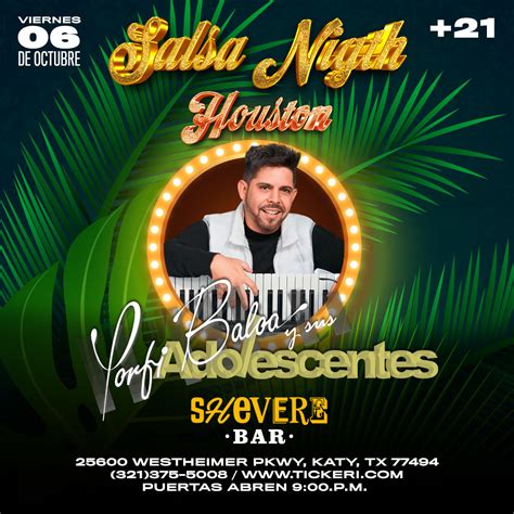 Porfi Baloa Y Sus Adolescentes HOUSTON Tx Tickets Boletos At Shevere