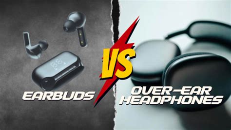 Product Comparison: Earbuds VS Over-Ear Headphones – Audionic