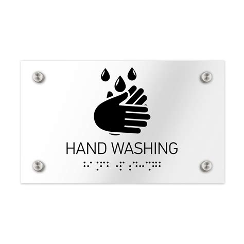 Hand Washing Signs Clear Acrylic Sign With Braille Bsign