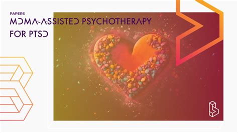 Mdma Assisted Psychotherapy For Ptsd Are Memory Reconsolidation And