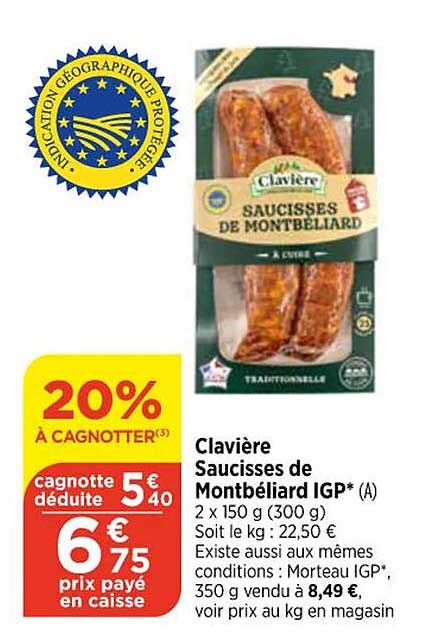 Promo Clavière Saucisses De Montbéliard Igp chez Maximarché iCatalogue fr