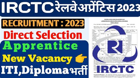 Irctc Railway Apprentice 2023 Iti Graduate Apprentice 2023 Irctc