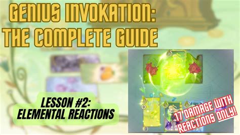 Genius Invokation Complete Guide Elemental Reactions Youtube