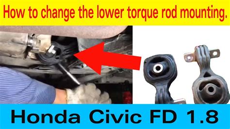 How To Change The Lower Torque Rod Mounting Civic FD YouTube