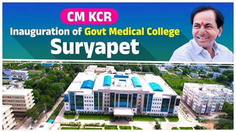 LIVE CM KCR Inauguration Of Govt Medical College Suryapet YouTube