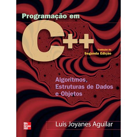 Livro Programa O Em C Algoritmos Estruturas De Dados E Objetos