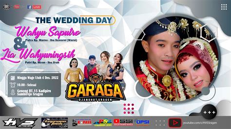 Live Stream Wedding Wahyu Lia Campursari Garaga Music Bg Audio