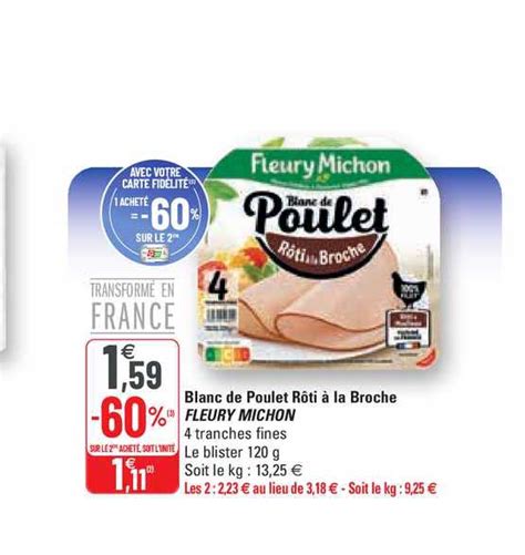 Promo Blanc De Poulet Rôti à La Broche Fleury Michon chez G20