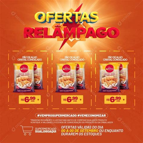 Post Feed Supermercado Ofertas Relâmpago Produtos Social Media Psd