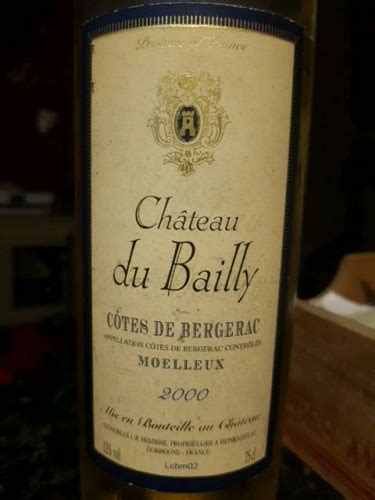 Ch Teau Du Bailly C Tes De Bergerac Moelleux Vivino Us