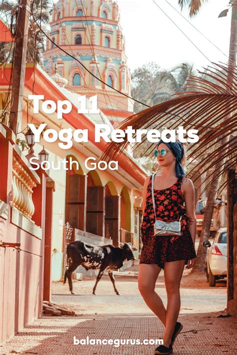 Top 11 Yoga Retreats In South Goa Artofit