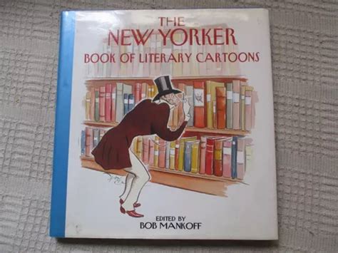 Bob Mankoff The New Yorker Book Of Literary Cartoon